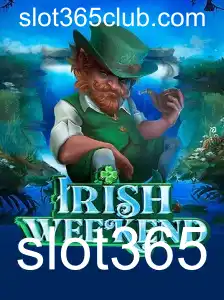 Descubra o Fascinante Jogo IrishWeekend no Slot365